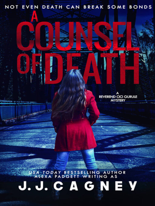 Title details for A Counsel of Death by Alexa Padgett - Wait list